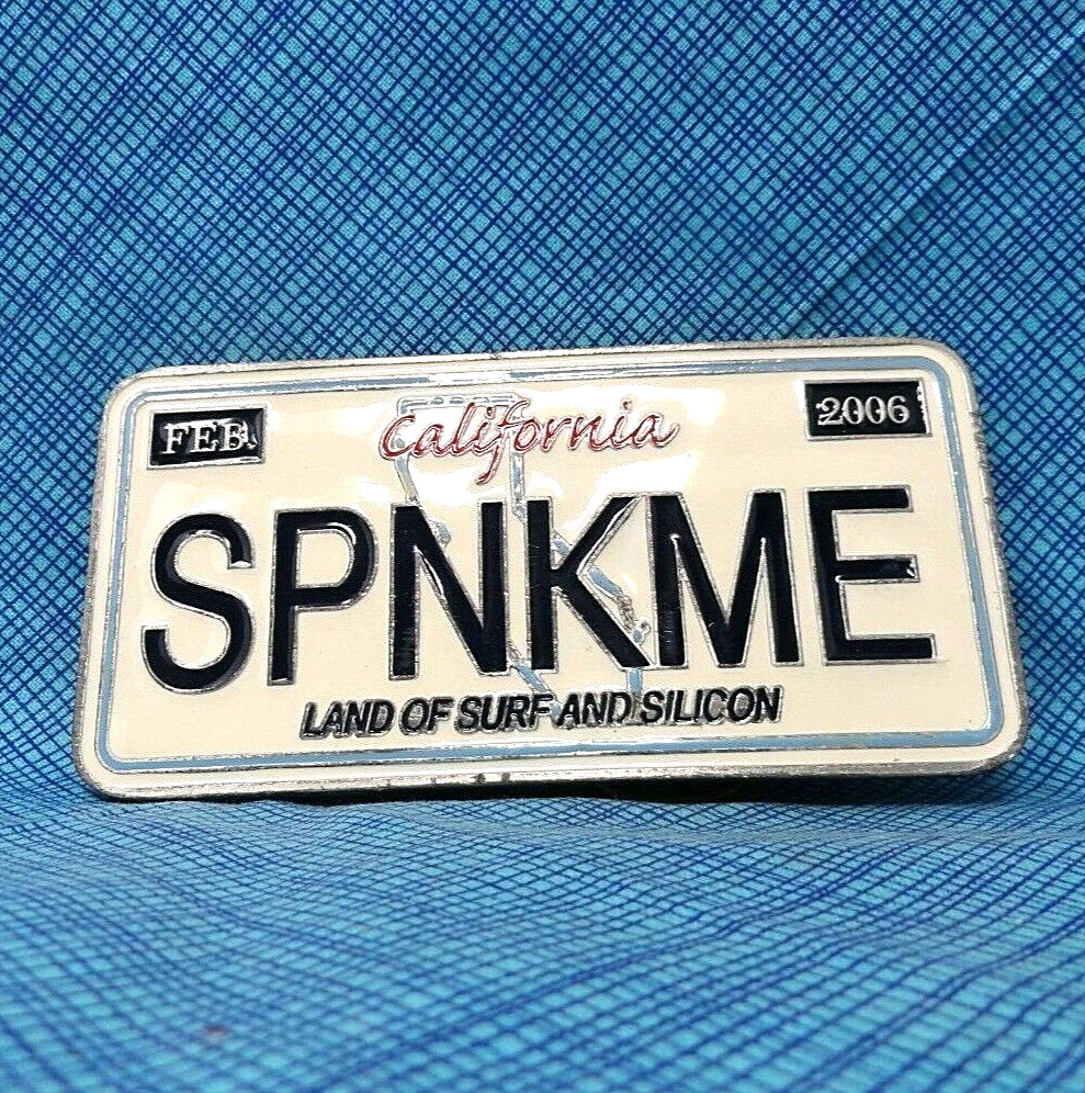 California SPNKME License Plate Belt Buckle Land Of Surf and Silicon 2006 .A114